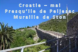 Croatie Presqu�ile de Peljesac � Muraille de Ston 05/2015