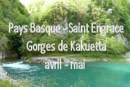 Pays basque Saint Engrace Gorges de Kakuetta 05/2013