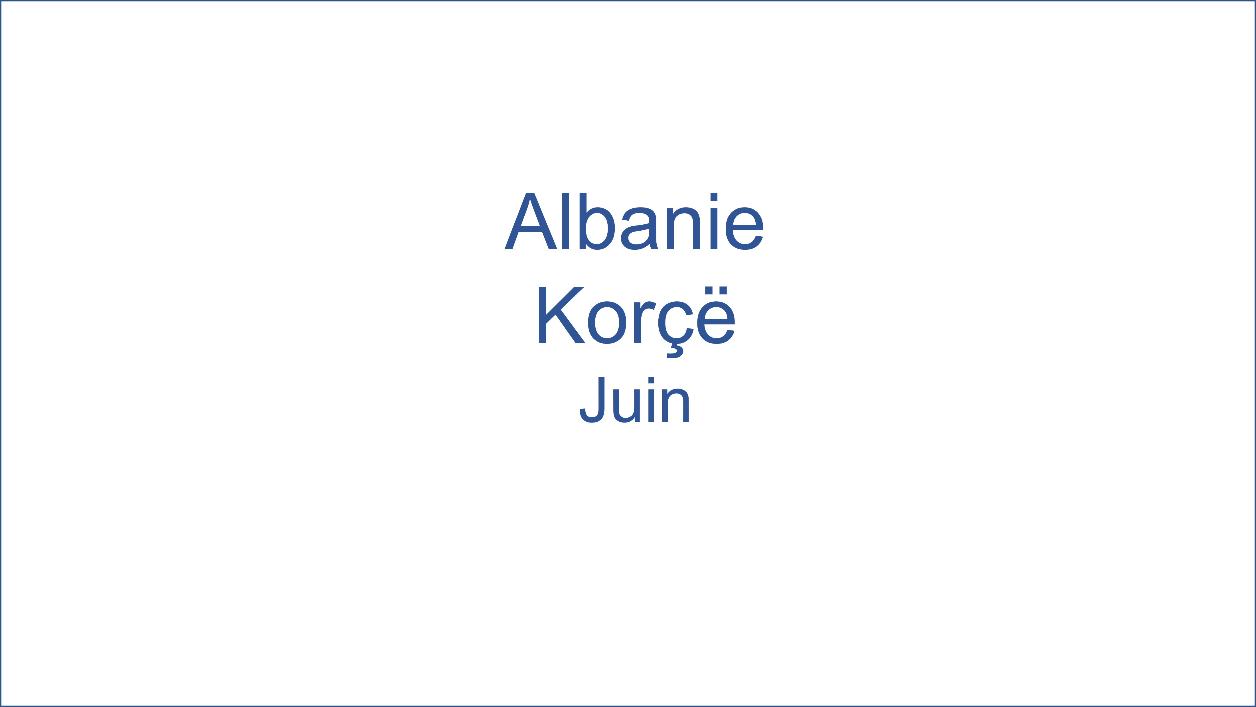 Albanie - Korce 06/2022