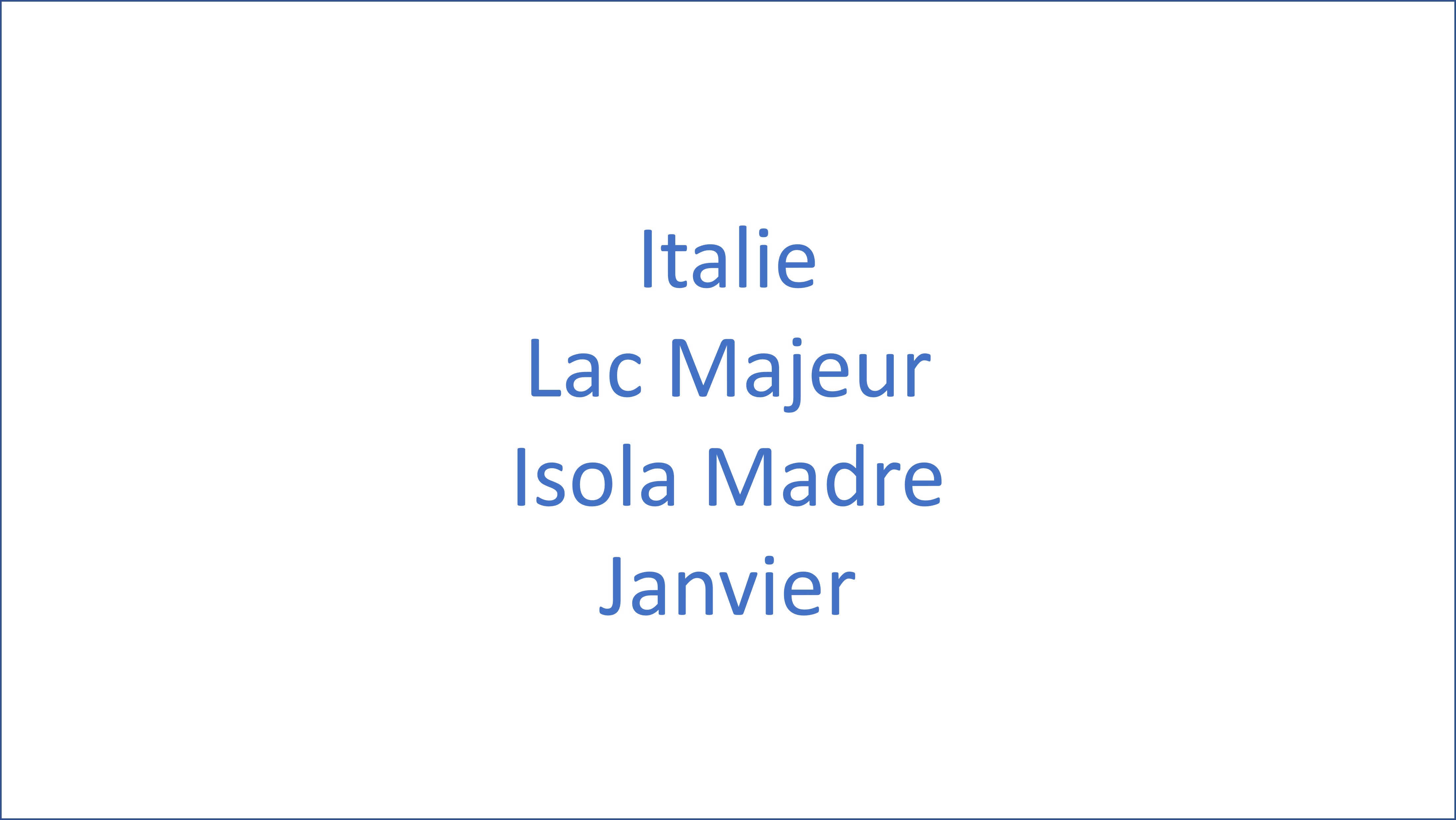 Italie - Lac Majeur Isola Madre - 01/2025